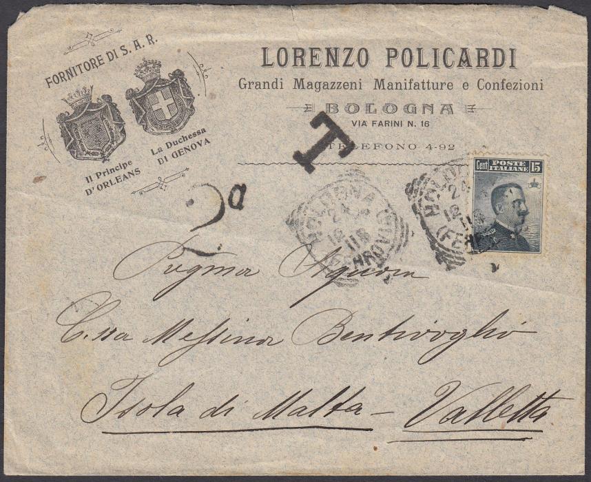 MALTA (Postage Due) 1908 incoming illustrated commercial cover from Bologna, Italy under-franked 15c, tied squared-circle date stamp, T handstamp and 2d handstamp; arrival cds on reverse.