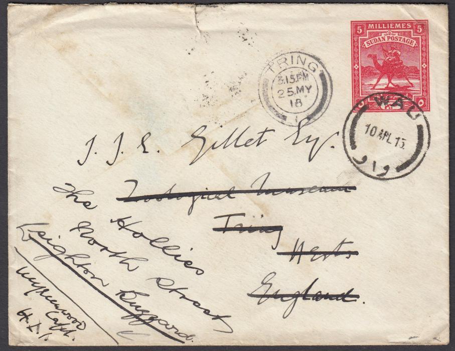 SUDAN 1918 5m. postal stationery envelope to Tring cancelled Wau date stamp, bottom left corner with Capt. Underwood of Highland Light Infantry endorsement, Khartoum transit on reverse, re-directed on arrival to Leighton Buzzard.