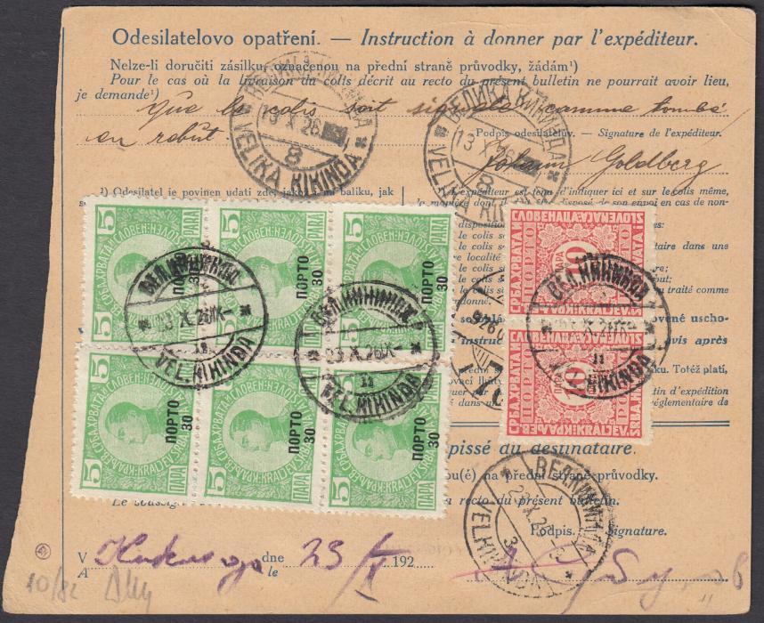 Yugoslavia 1926 Czech parcel card sent from Warnsdorf to Vel Kikinda, where on arrival two vertical strips of three  30 para on 5p (showing all four types of surcharge) plus pair 10p. postage dues to make a 2 Din rate for storage. Full Dr. Novakovic certificate.