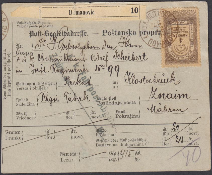 Bosnia Herzegovina 1893 parcel receipt to Znaim bearing 4n tied K.und K. MILIT. POST 2/DOMANOVIC cds, arrival backstamp; vertical filing crease otherwise fine condition.
