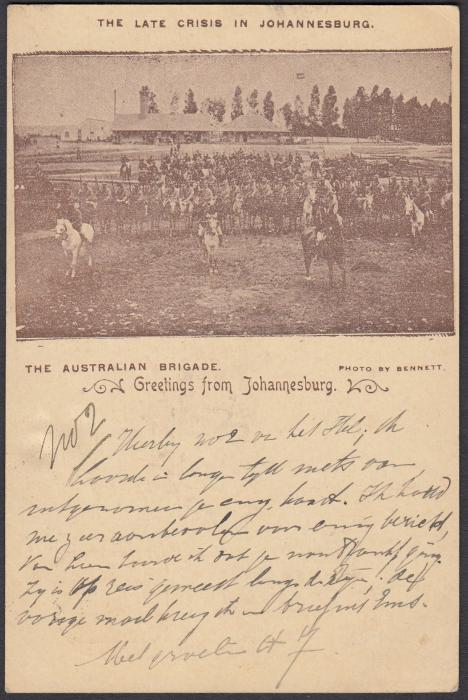 SOUTH AFRICA: (Transvaal - Picture Stationery) c1900 1d. picture stationery card with image entitled The Late Crisis in Johannesburg/The Australian Brigade used to the Netherlands.