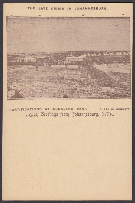 SOUTH AFRICA: (Transvaal - Picture Stationery) 1890s 1d. card with image entitled The Late Crisis in Johannesburg/Fortifications at Auckland Park; fine unused.