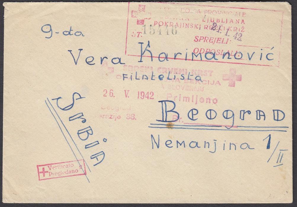 ITALY (Occupation Slovenia) 1942 envelope from Ljubljana to Belgrade without postal markings but bearing various Red Cross cachets and date stamps.