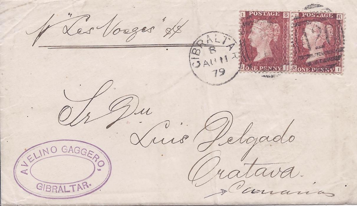 Gibraltar 1879 (AU 11) cover to Oratava, Canary Islands franked two Great Britain 1d. red, RI-SI, plate 171, tied A26 duplexes, arrival backstamps.
