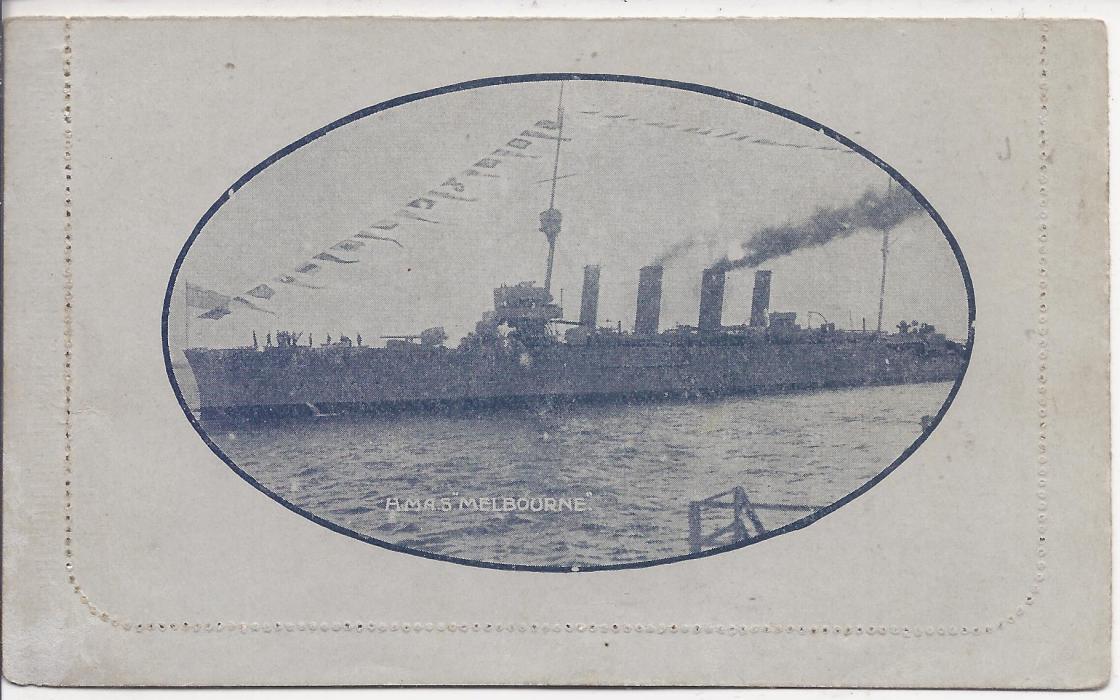 Australia (Picture Stationery) 1914-18 Die I 1d. greenish black letter card, white interior , ‘H.M.A.S. Melbourne’, with message and addressed but not sent