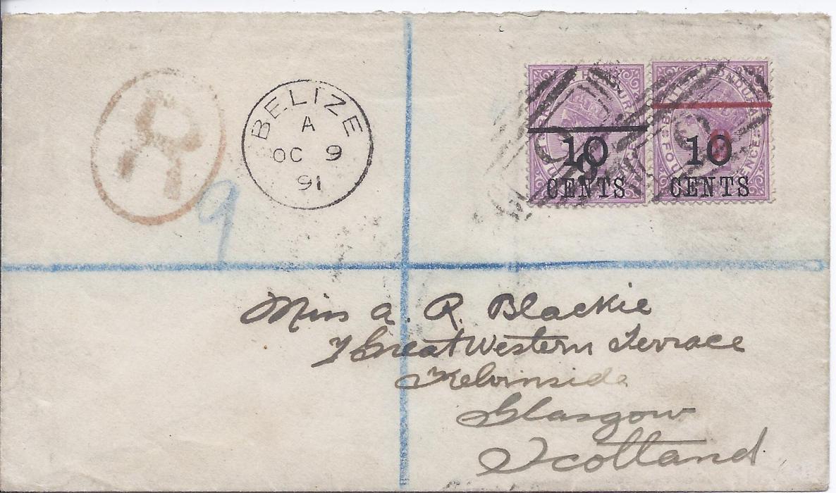 British Honduras 1891 (OC 9) registered cover to Scotland bearing the two errors of surcharge 6c. on 10c. on 4d. with inverted ‘6’ and bar (SG 43a) plus 6c on 10c. on 4d. black surcharge with inverted ‘6’ and bar (SG 44a), cancelled with obliterator, cds to left, reverse with unusual Belfast transit and arrival cds. B.P.A. Certificate (1964). Remarkable.