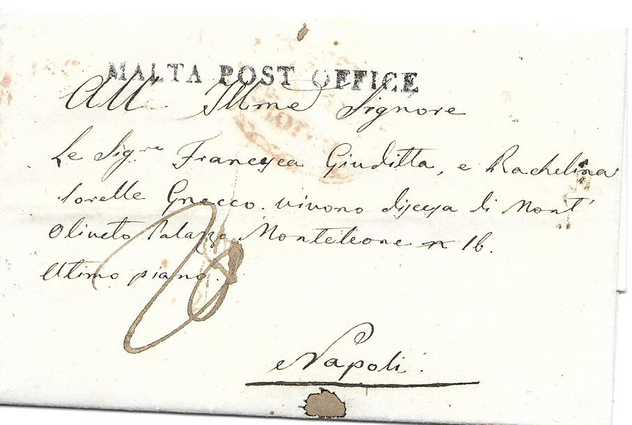 Malta 1845 entire to Naples bearing fine straight-line MALTA POST OFFICE handstamp (55 x 3mm), with various rate markings, two disinfection slits, arrival backstamp.