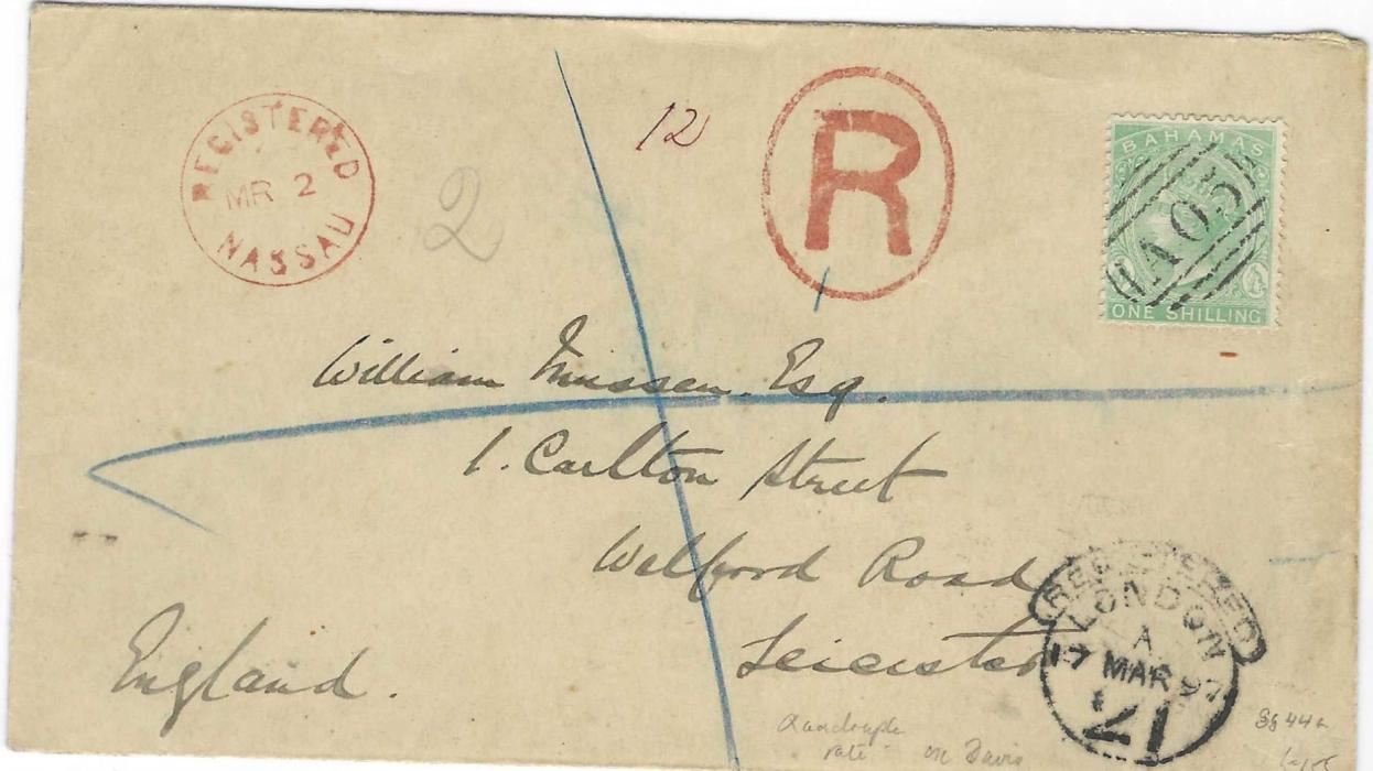 Bahamas 1897 (MR 2) registered cover to Leicester, England bearing single franking 1898 1s. blue-green, wmk Crown CA, cancelled by ‘A05’ obliterator, fine red Registered Nassau and oval framed ‘R’, hooded London transit bottom right, arrival backstamp; fine example of quadruple rate, ex Davis.