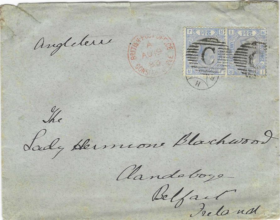 British Levant 1883 (AU 19) cover to Belfast, Ireland franked pair Great Britain 1880-83 2½d. blue pair, RI-RJ, cancelled by two ‘C’ obliterators with red British Post Office Constantinople index A cds, reverse with Clandeboye arrival.