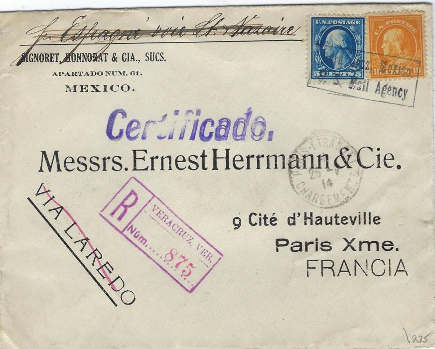 United States (Post Agencies in  Mexico) 1914 (25.V.) registered printed envelope to Paris franked 5c. and 10c tied by framed Vera Cruz, Mexico/ U.S.Mail Agency, violet registration handstamp at left, arrival cds on front, reverse with Vera Cruz despatch cds, New York transit and further arrival cancels. Both the manuscript and printed routings have been crossed out and ignored.