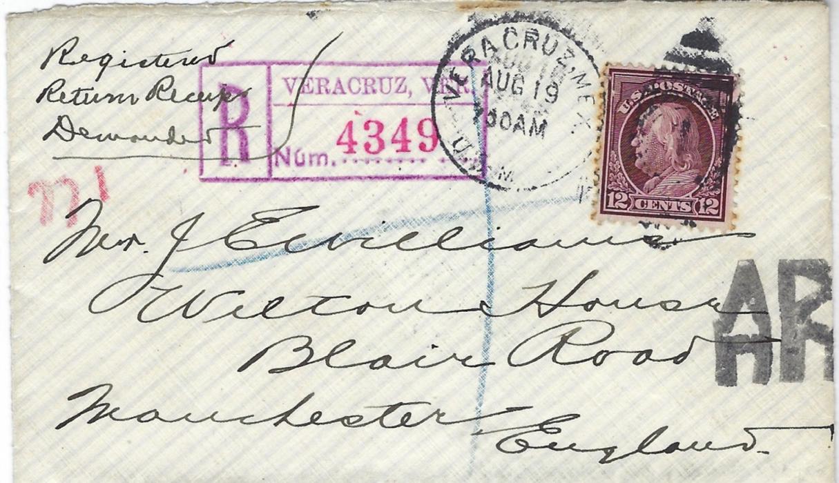 United States (Mexico) 1914 AR registered cover to Manchester, England bearing single franking 12c. Franklin tied Veracruz. Mex. cds, violet registration handstamp to left, reverse with Vera Cruz cds in same ink and New York transit; missing backflap and some light toning, showing generally good quality cancels.