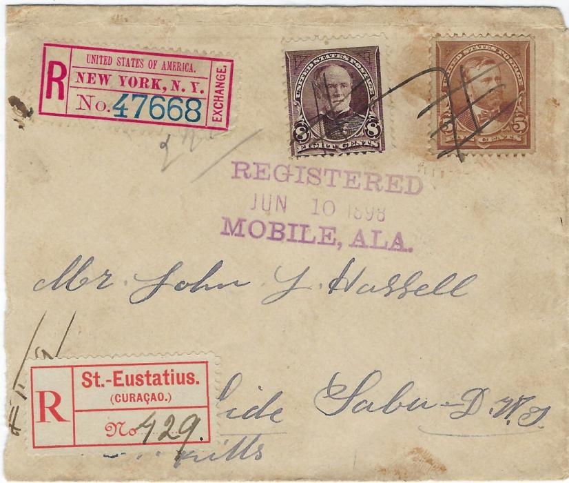 United States 1898 registered cover to Saba, Netherlands West Indies, franked 5c. and 8c. with pen cancels, below 8c. three-line violet REGISTERED/ JUN 10 1898/ MOBILE, ALA, routed via New York with transit registration label top left and cds on reverse. The envelope has been endorsed to go by St Kitts whose cds appears on reverse, this endorsement partly overstruck with St.-Eustatius (Curacao) registration label. Envelope slightly reduced at right otherwise an interesting registered cover.