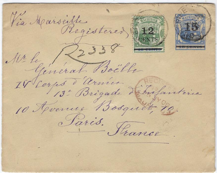 Mauritius (Postal Stationery) 1908 15c. CENTS on 18c ultramarine stationery envelope uprated 1902 12 CENTS on 18c. green and ultramarine to Paris, both tied by Curepipe cds, red registered date stamp below and manuscript number to left, arrival backstamp.