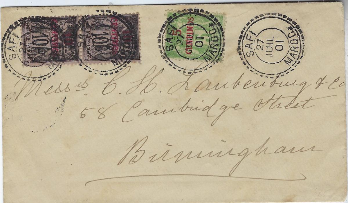 Morocco (French) 1901 (27 Jul) cover to Birmingham franked 5c. on 5c. and pair 10c. on 10c. tied fine Safi Maroc date stamps, without backstamps, fine appearance.
