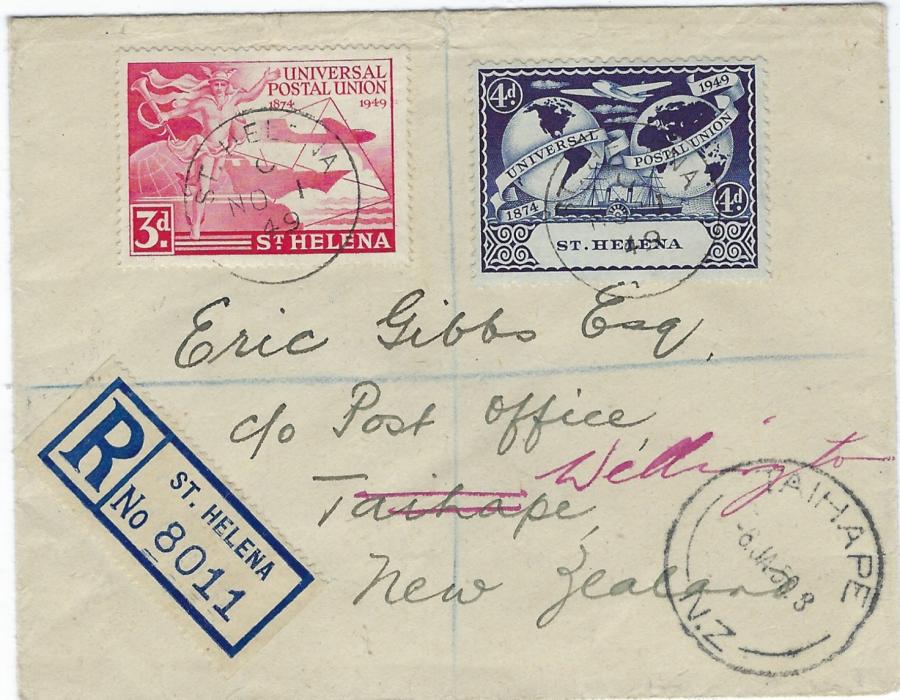 Saint Helena 1949 (NO 1) registered cover to New Zealand franked U.P.U. 3d. and 4d. each tied neat cds, redirected to Wellington with Taihape N.Z cds on front and back; fine condition.