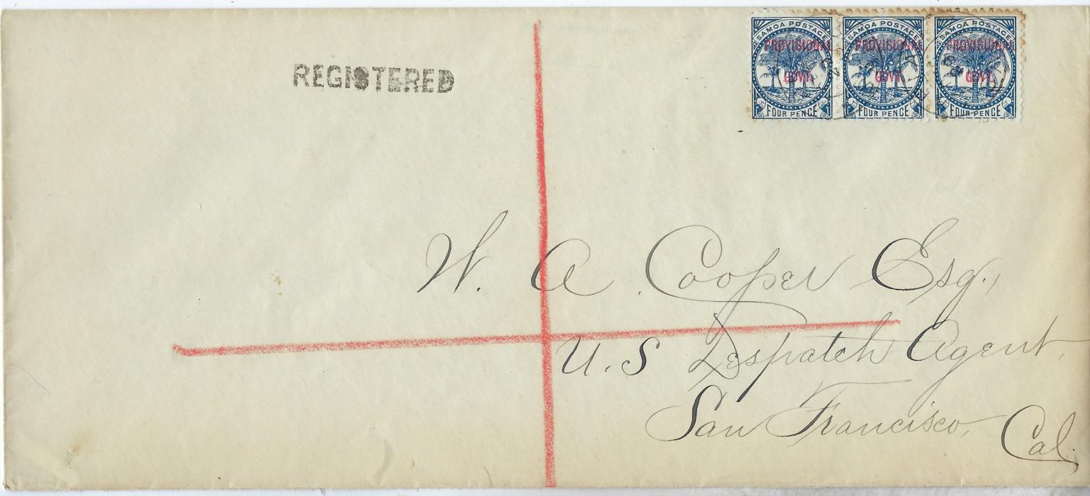 Samoa 1899 (Dec 29) registered cover to san Francisco franked strip of three 4d. ‘Provisional Govt’ overprint tied Apia cds, arrival backstamp; some slight toning around top perforations.