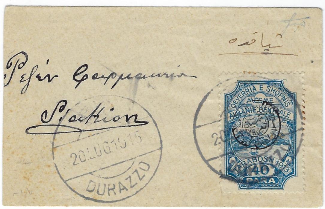ALBANIA 1915 (Provisional Government of Essad Pasha) small calling card envelope franked 40pa handstamped unissued stamp tied Durazzo cds, reverse with Shijak Shqipenie arrival in blue; very slightly reduced at left.