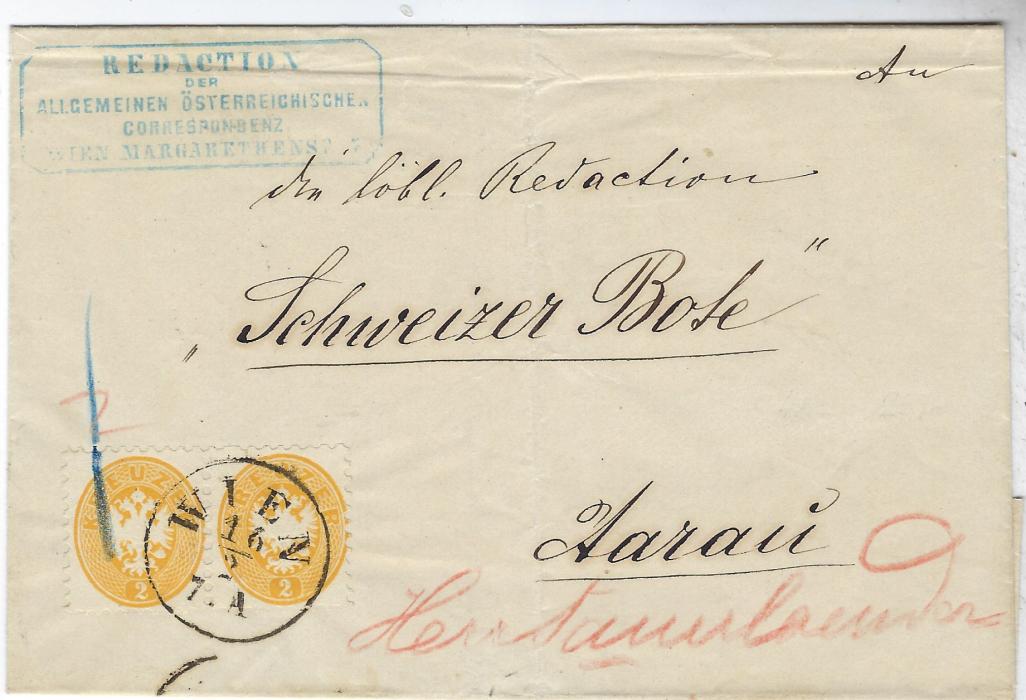 Austria  1867 (16/2) outer letter sheet to Aarau, Switzerland franked 1863-64 Perf 9½ 2kr. horizontal pair tied Wien cds, reverse with arrival cancel of 18th., vertical filing crease otherwise good condition., 
