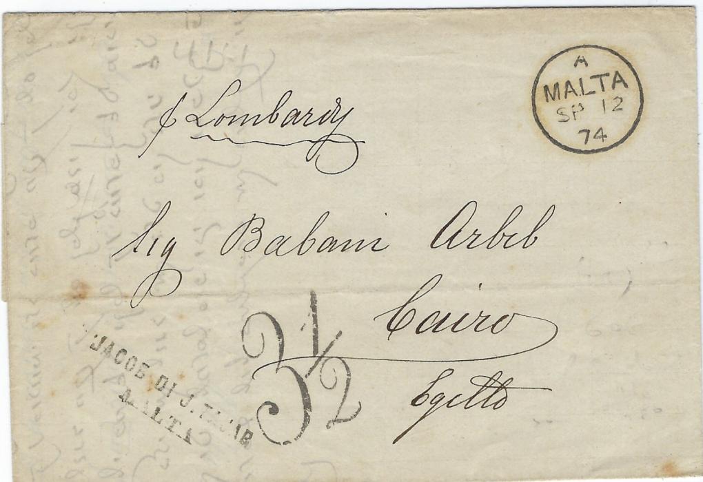 Egypt (Accountancy) 1874 incoming unfranked commercial entire to Cairo from Malta whose cds appears top right, towards bottom left is very fine example of the rare ‘3½‘ accountancy handstamp, reverse with transit of Poste Egiziane Alessandria and arrival cds.