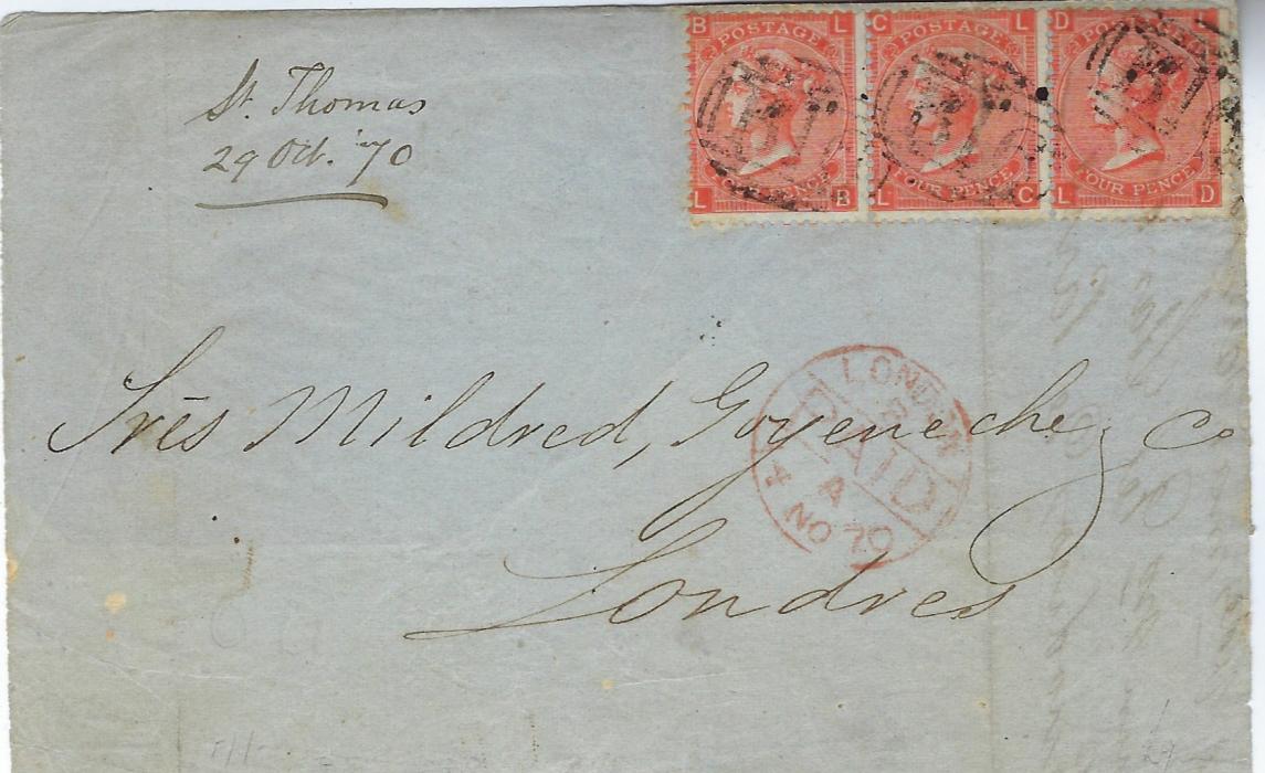 Great Britain (Used Abroad) 1870 (29 Oct) part entire to London, endorsed “St Thomas/ 29 Oct 70” franked strip of three 1865-73 4d., plate 12, LB-LD, cancelled by ‘B16’ mail boat obliterators, red London arrival below of 14 NO, only with part of back.