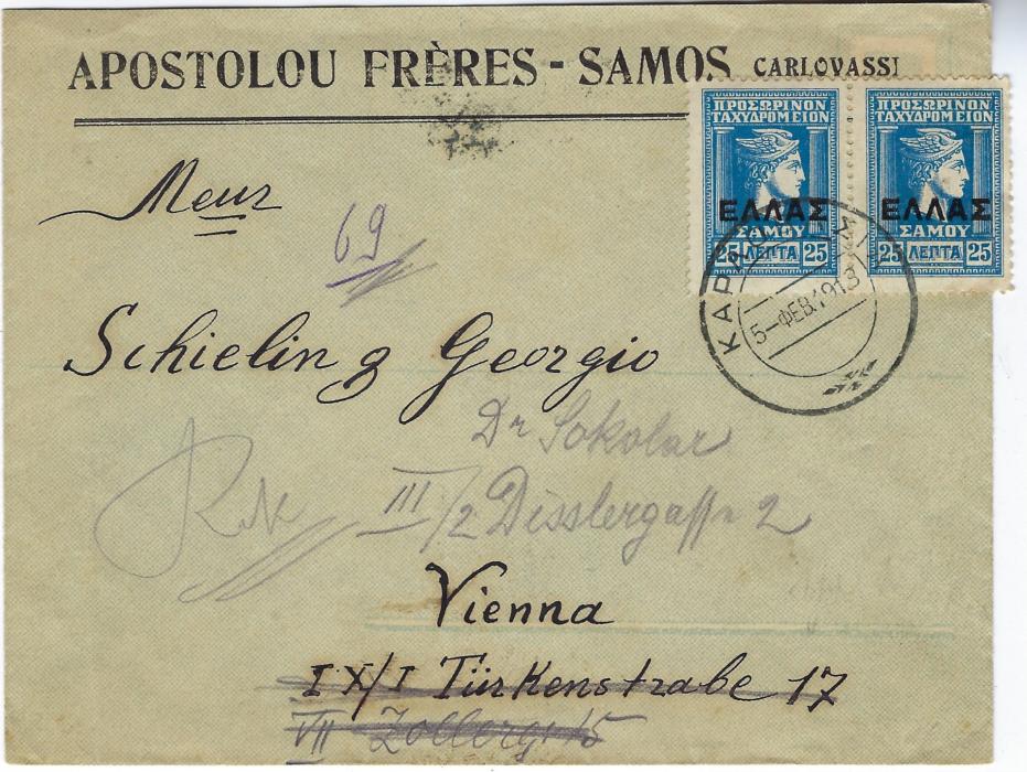 Greece (Samos) 1913 (5 Feb) commercial cover to Vienna franked pair overprinted 25 lepta cancelled Carlovassi date stamp, arrival backstamp