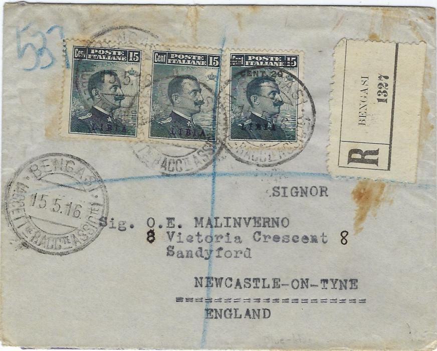 Italy (Libia) 1916 registered cover to Newcastle franked Libia overprinted 15c. (2) and 20 on 15c. tied Bengasi cds, reverse with London transit and arrival cds