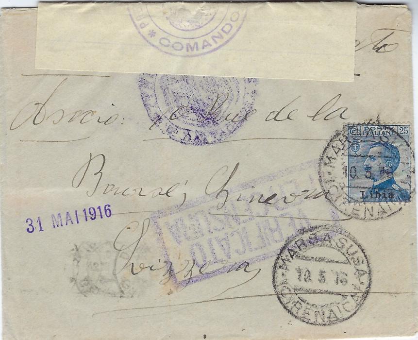 Italy (Libia) 1916 cover to Geneva, Switzerland bearing single franking overprinted 25c. tied by fine strike of Marsasusa (Cyrenaica) cds, with violet censor cachets and tape at top.