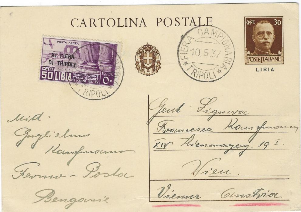 Italian Colonies (Libia) 1937 30c. postal stationery card to Vienna uprated ‘XI Fiera Di Tripoli’ 50c. tied Fiera Campionaria Tripoli cds; fine condition.