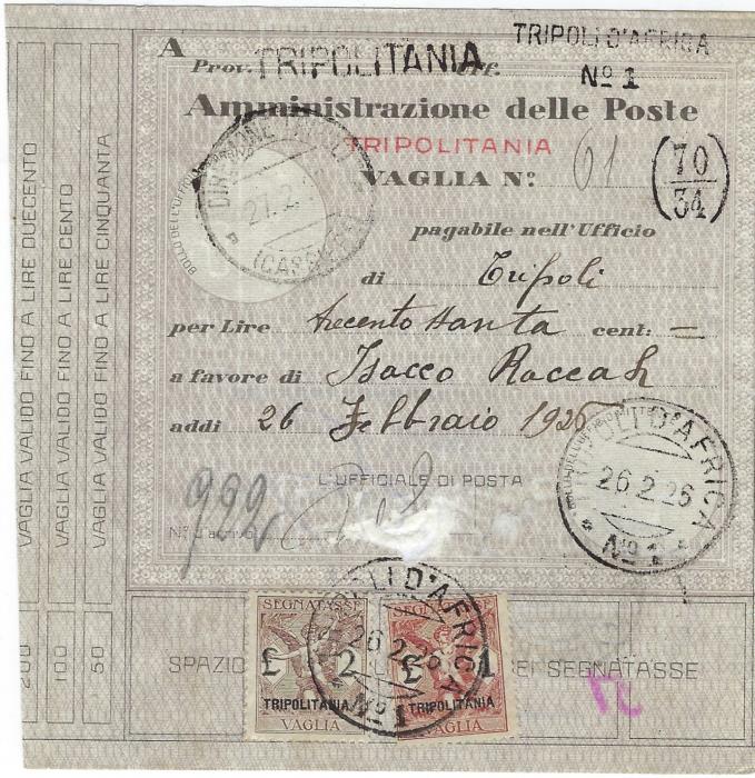 Italian Colonies (Tripolitania) 1926 money order franked Segnatasse per vaglia  1L red-brown and 2L. brown  cancelled Tripoli D’Africa  cds; scarce.