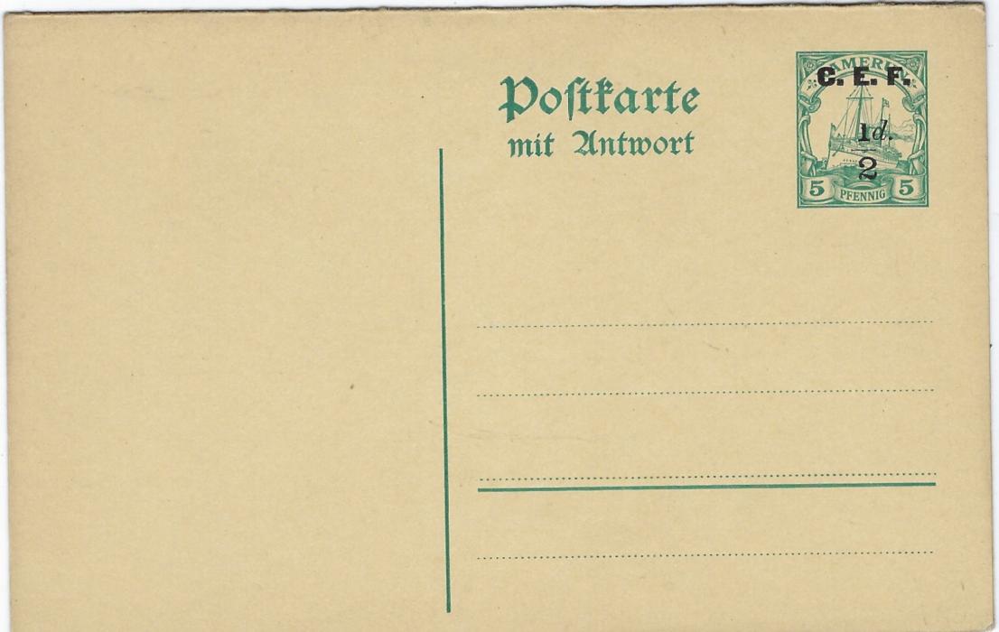 German Colonies (Kamerun – British Occupation) 1915 C.E.F. ½d. on 5pf reply stationery card with watermark showing small ‘1’ in fraction; fine unused.