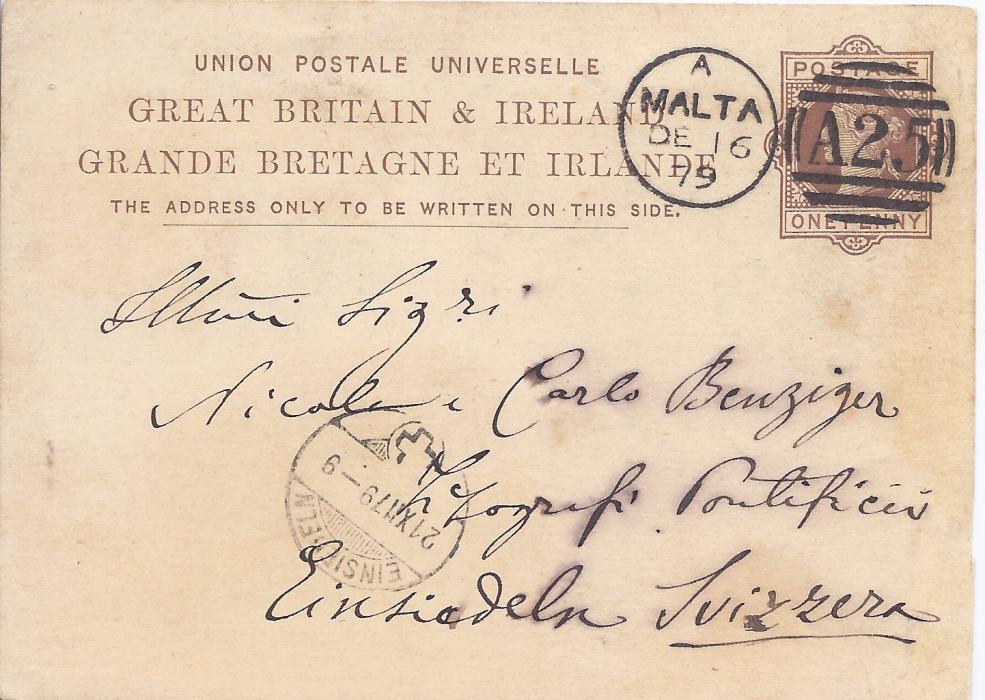 Malta 1879 Great Britain 1d. postal stationery card to Einsiedeln, Switzerland, cancelled code A A25 duplex, arrival cds on front at left.