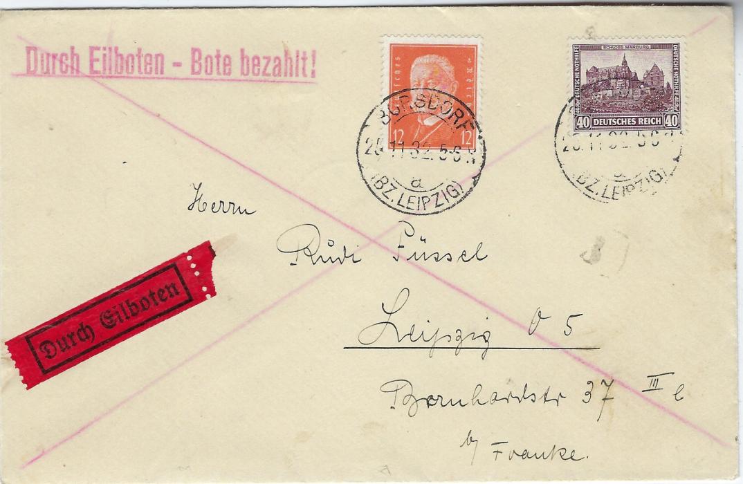 Germany 1932 (25.11.) express cover Borsdorf to Leipzig franked 12pf Hindenburg and 40+ 40pf Marburg Castle individually cancelled, arrival cancel of same day; fine condition.