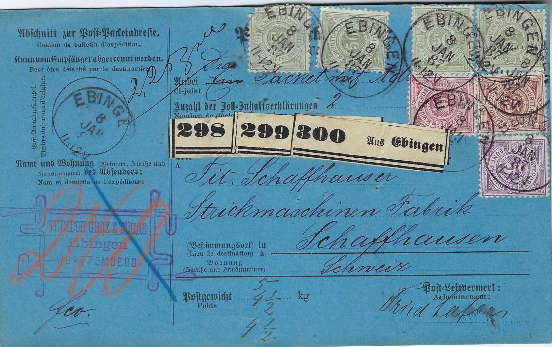 Germany (Wurttemberg) 1887 (8 Jan) parcel card to Schaffhausen, Switzerland franked 1875 issue 5pf. violet, 10pf. red, 25pf. brown red and four 50pf. light grey-green, tied Ebingen cds. Onr 50pf. damaged and small tear at base of card.