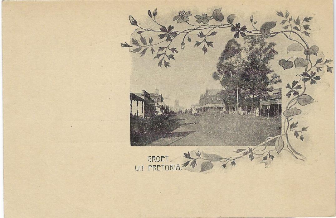 Transvaal (Picture Postal Stationery) Late 1890s ½ Penny green card with single unidentified image with ‘Groet Uit Pretoria’; good unused.