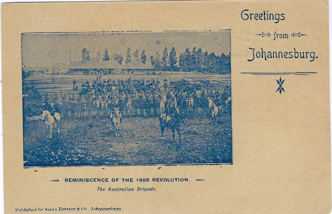 Transvaal (Picture Postal Stationery) Late 1890s 1 Penny carmine and green card entitled Greetings from Johannesburg  with image ‘Reminiscence of the 1895 Revolution, The Australian Brigade’ fine unused.