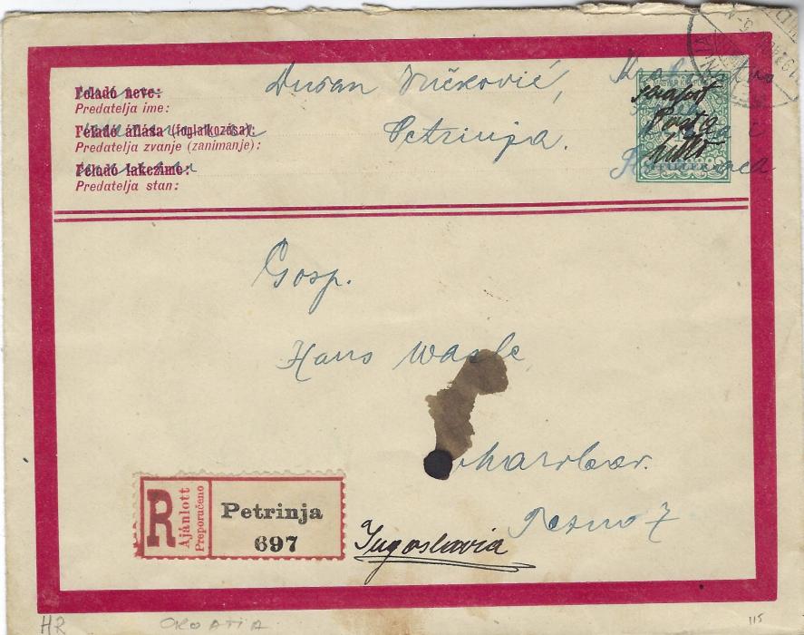 Yugoslavia 1919 (Aug) Hungarian postal stationery envelope registered from Petrinja to Maribor franked on reverse with a combination of Slovenia SHS chain breakers and Croatia Sailor issue tied Hungarian style Petrinja cds. The stationery envelope is devalued in blue manuscript “Kingdom of Serbs, Croats and Slovens” and in black “Kralj Post”. A fine provisional stationery envelope.