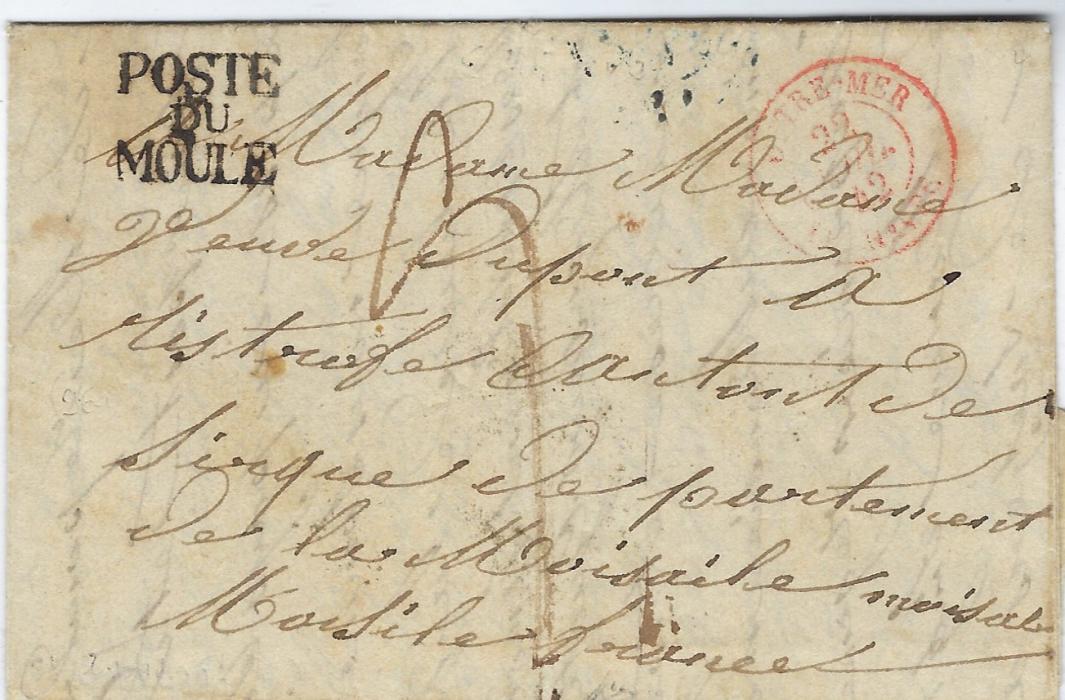 Guadeloupe 1842 (8 Juin) entire to France with bold strike of POSTE/ DU/ MOULE despatch with red French entry cds at right, reverse with Paris transit of 23 Juin and arrival of next day; central vertical filing crease.