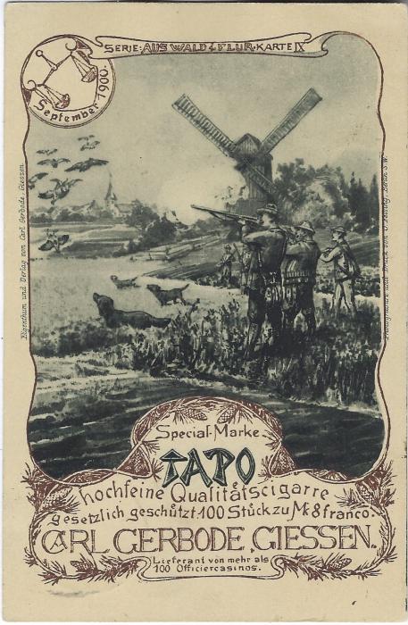 Germany (Picture Stationery) 1900 3Pf card advertising ‘TAPO’, a Cigar, depicting Windmill and men hunting ducks with their dogs, with Giessen cds; good condition.