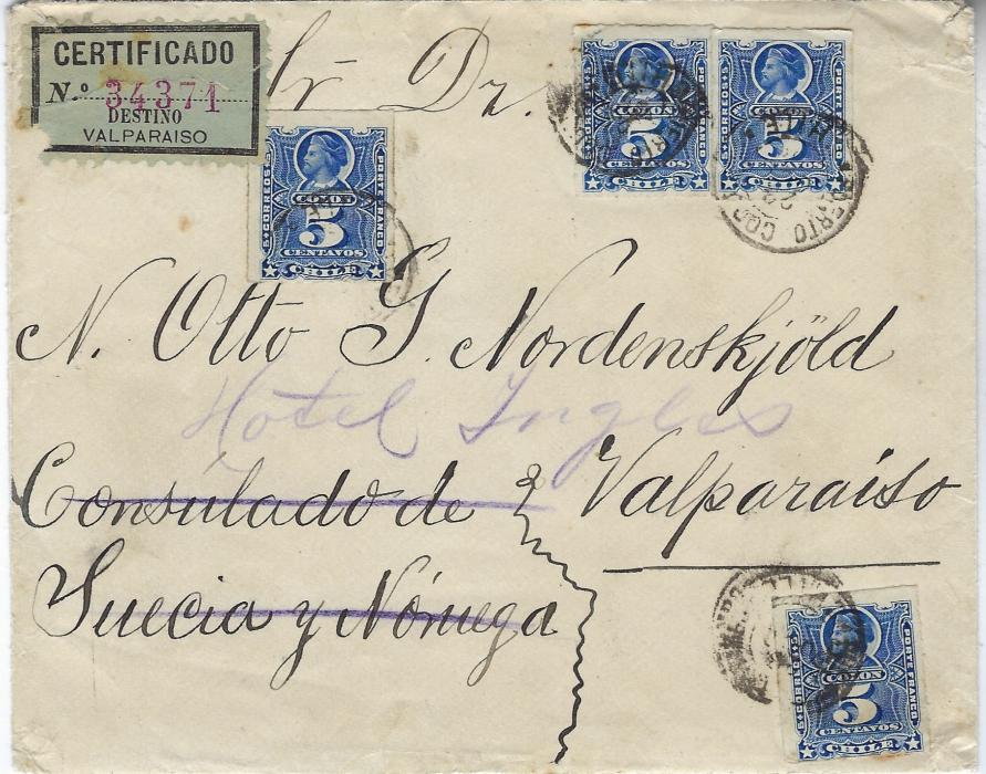 Antarctic Chile 1896 registered internal cover to Otto Nordenskiold at the Swedish & Norwegian Consulate, redirected to Hotel Ingles, Valparaiso.  He was leading a mineralogical expedition to Patagonia at this time becoming later the leader of 1901-04 Swedish Antarctic Expedition.