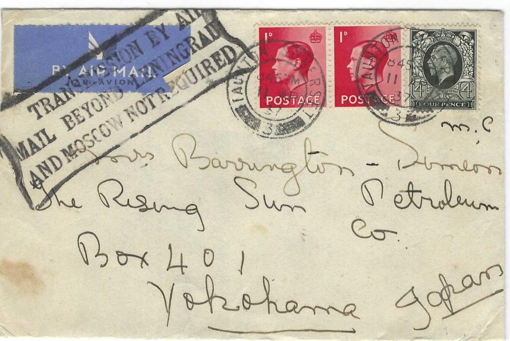 Great Britain GREAT BRITAIN:  1937 (11 SP) airmail cover to Yokohama, Japan franked KGV 4d. and to KEVIII 1d. tied Taunton Somerset cds and showing very fine example of the framed instructional handstamp TRANSMISSION BY AIR/ MAIL BEYOND LENINGRAD/ AND MOSCOW NOT REQUIRED, reverse with Berlin Zentralflughafen transit. Rare so fine.