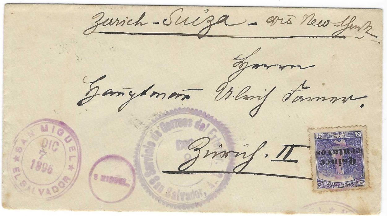 Salvador 1896 (Dic 7) cover to Zurich franked ‘Quince/ centavos’ on 24c. Waterfall tied by dumb cancel with San Miguel date stamp in association, San Salvador foreign mail transit, arrival backstamp; some toning around perfs