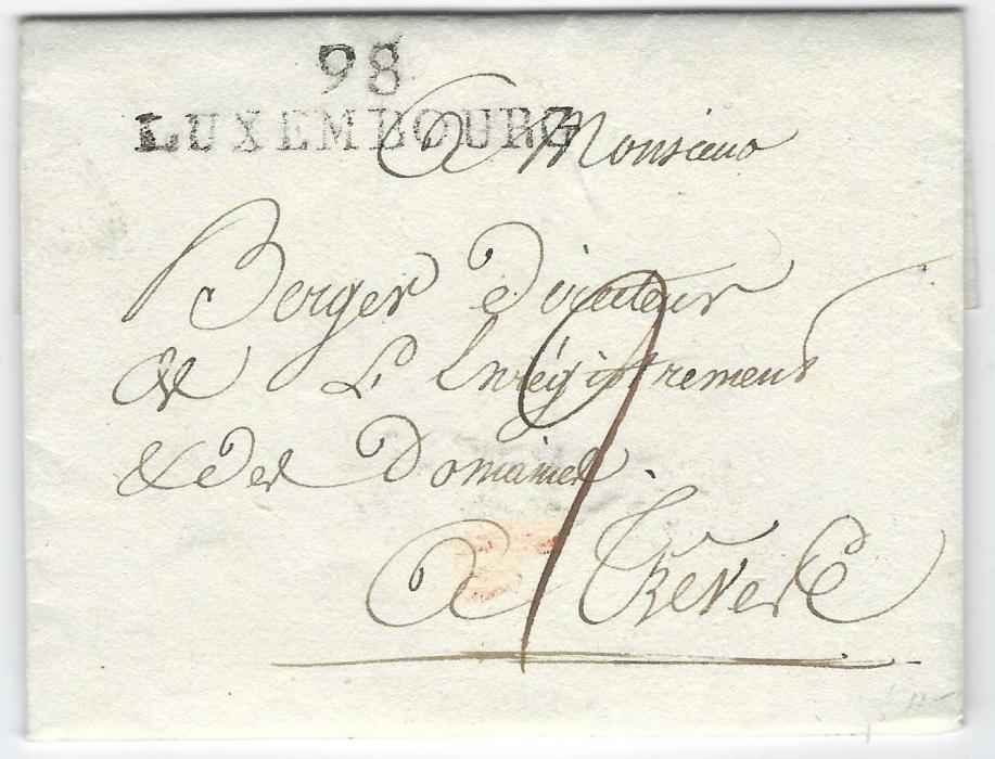 Luxembourg 1806 entire bearing manuscript rate marking and fine two-line 98/ Luxembourg handstamp of Napoleonic Departments. Fine condition.