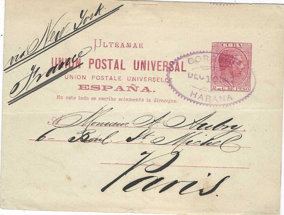 Cuba 1882 (Dec 16) 2c. postal stationery card to Paris cancelled double oval Habana date stamp, endorsed “via New York”. Very fine condition.
