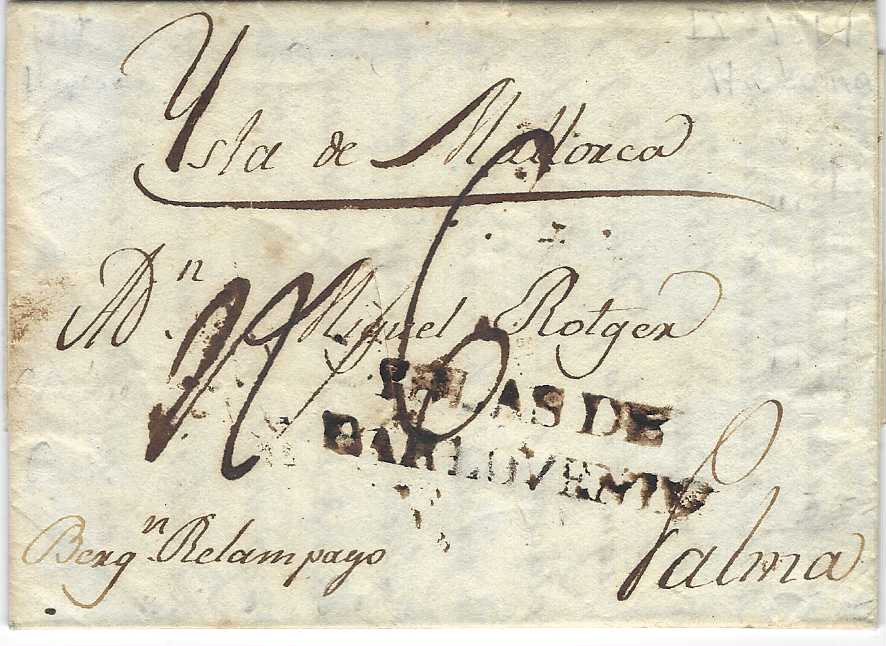 Cuba 1819 entire to Palma, Isla de Mallorca bearing despatch handstamp ISLAS DE/ BARLOVENTO applied at Havana, entire endorsed bottom left “Berg Relampago” and with manuscript rating “6”, with central disinfection slit.