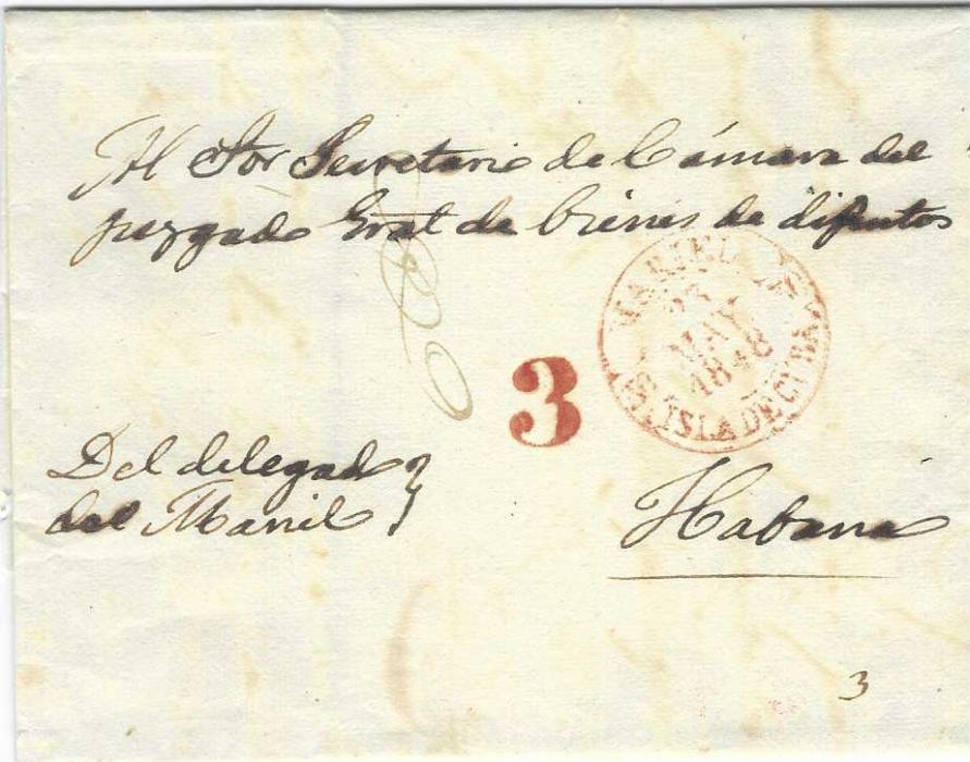 Cuba 1848 (23 May) outer letter sheet to Habana with red Mariel Ila De Cuba despatch, rated ‘3’. Long endorsement on reverse with signature and unclear arrival cds; a scarce cancel.