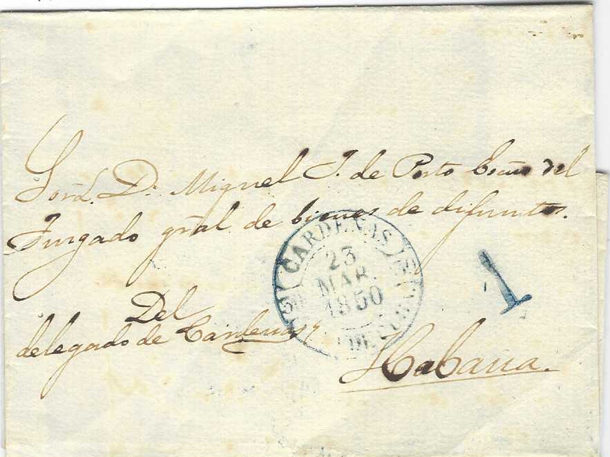 Cuba 1847 and 1850 outer letter sheets to Habana both with Cardenas Isla De Cuba despatch date stamps in red and blue, both with matching ‘1’ handstamps.