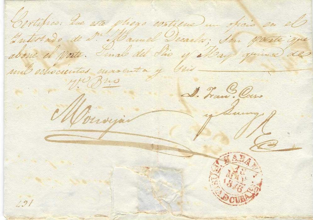 Cuba 1846 (14 May) outer letter sheet to Habana with red Pinar D.Rio Isla De Cuba despatch cds, ‘4’ rate handstamp, arrival backstamp and a long endorsement on reverse with signature.