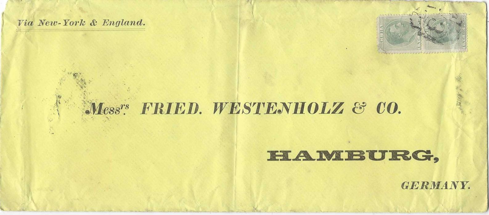 cuba Two 1886 printed envelopes to Hamburg, Germany, one with pair 1c. and other with strip of three, the latter with circular framed  ‘T’ handstamp and blue manuscript “400” charge, New York and arrival backstamps.