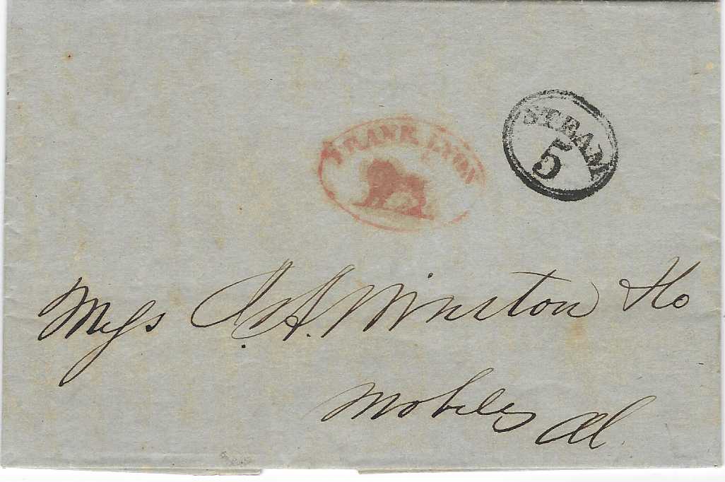 United States 1852 (March 20) entire date lined from Moscow to Mobile, Ala bearing oval framed ‘Steam/ 5’ handstamp, at centre a good example of red oval Frank Lyon handstamp illustrated with a lion. A fine example of this handstamp used on the Tombigbee River, Ex. Eggen.