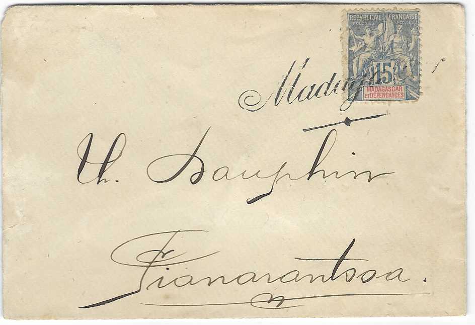 Madagascar Late 1890s local envelope to Fianarantsoa franked 1896-99 15c. cancelled by straight-line italic Madagascar of the Mananjary Telegraph Office; some slight perf faults and envelope slightly reduced, a rare cover, Ex. Grabowski.